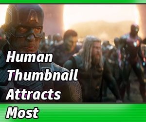 Human Thumbnail Attracts Most