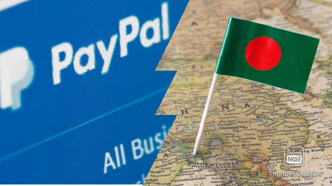 Will PayPal Come To Bangladesh Ever?